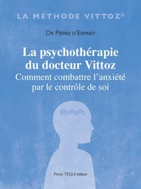 La psychothérapie du docteur Vittoz