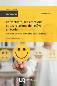 L'affectivité, les émotions et les relations de l'élève à l'école
