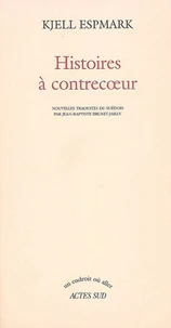 Histoires à contrecoeur