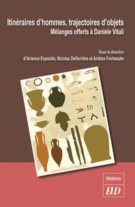 Itinéraires d'hommes, trajectoires d'objets