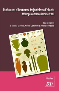 Itinéraires d'hommes, trajectoires d'objets