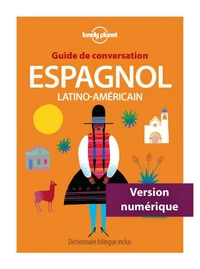 Guide de conversation Espagnol latino-américain