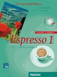 Espresso 1. Erweiterte Ausgabe - Ein Italienischkurs / Lehr- und Arbeitsbuch mit integrierter Audio-CD.