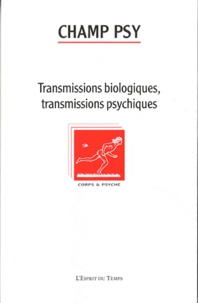 Gisèle Harrus-Révidi - Champ Psychosomatique 60 : Transmissions psychiques et somatiques.