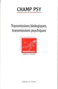 Transmissions psychiques et somatiques