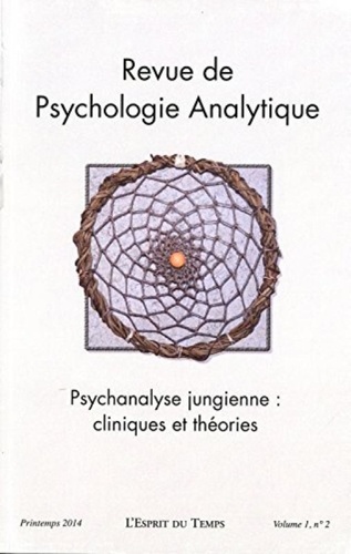 François Martin-Vallas - Revue de psychologie analytique Volume 1, N° 2, Printemps 2014 : Psychanalyse jungienne : cliniques et théories.