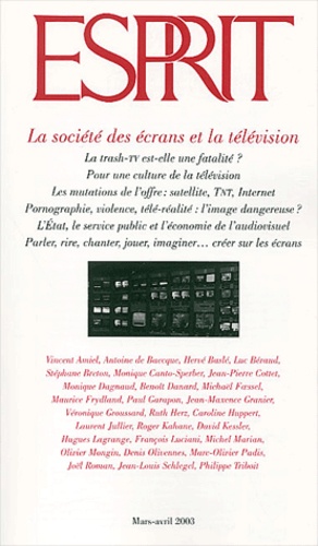  Esprit - Esprit N° 293 Mars-Avril 2003 : La société des écrans et la télévision.