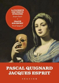 La fausseté des vertus humaines