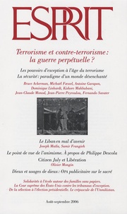 Olivier Mongin et Thierry Baffoy - Esprit N° 327, Août-Septembre 2006 : Terrorisme et contre-terrorisme : la guerre perpétuelle ?.