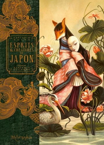 Benjamin Lacombe - Esprits & Créatures du Japon.