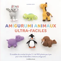 Amigurumi animaux ultra-faciles