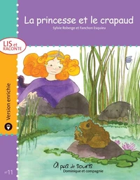 La princesse et le crapaud - version enrichie