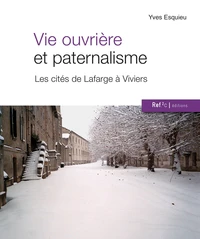 Vie ouvrière et paternalisme
