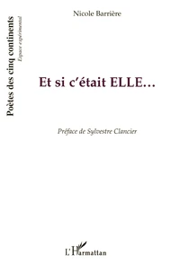 Et si c'était ELLE...