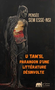 U Tam'si, parangon d'une littérature désinvolte