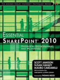 Essential SharePoint 2010 - Overview, Governance, and Planning.