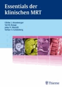 Essentials der klinischen MRT.