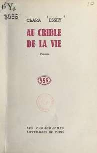 Au crible de la vie