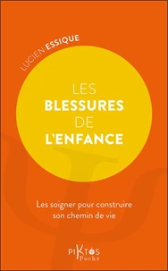 Les blessures de l'enfance