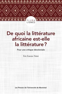 De quoi la littératture africaine est-elle la littérature ?