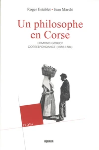 Un philosophe en Corse (1882-1884)