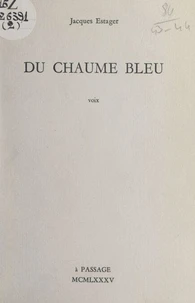 Du chaume bleu