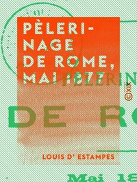 Pèlerinage de Rome, mai 1877