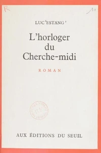 L'horloger du Cherche-midi