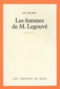 Les femmes de M. Legouvé