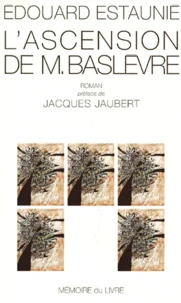 L'ascension de M. Baslèvre