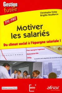 TPE-PME : motiver les salariés