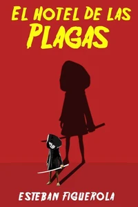 El hotel de las plagas