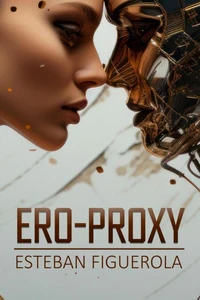 Ero-proxy: amor fabricado