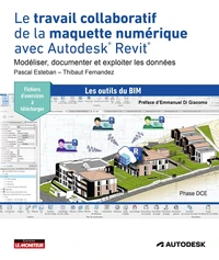 Le travail collaboratif de la maquette numérique avec Autodesk Revit