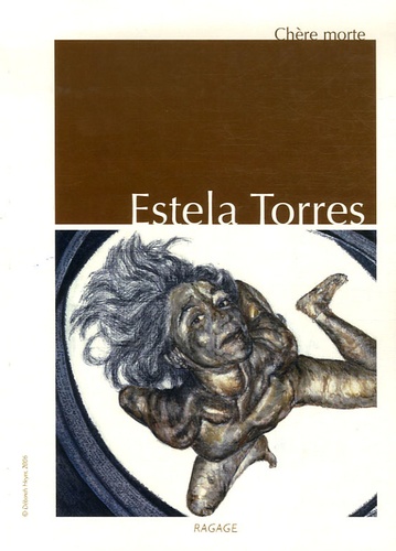 Estela Torres - Chère morte.
