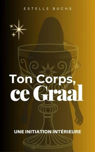 Ton Corps, ce Graal