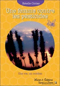 Une femme contre les pesticides