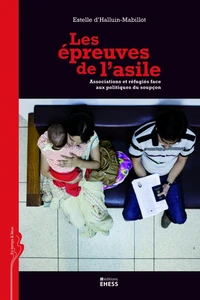 Les épreuves de l'asile