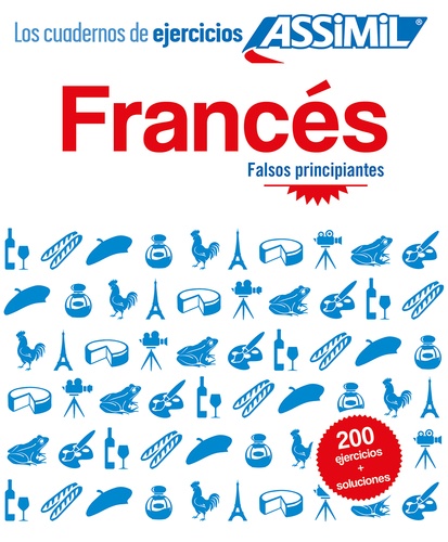 Frances Falso principiantes. Los cuadernos de ejercicios