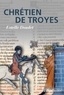 Estelle Doudet - Chrétien de Troyes.
