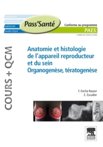 Estelle Escudier et Férechté Encha-Razavi - Anatomie et histologie de l'appareil reproducteur et du sein - Organogenèse et tératogenèse.