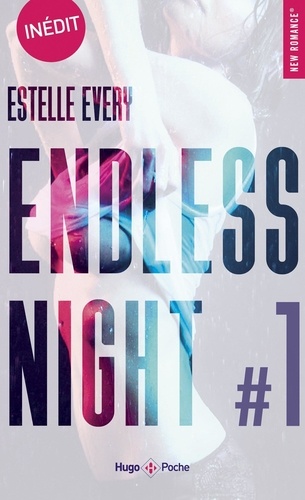 Endless night Tome 1