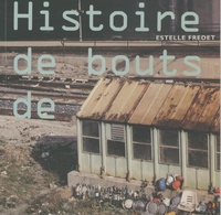 Estelle Fredet - Histoire de bouts de. 1 CD audio