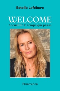 Libérer un téléchargement de manuel Welcome - Accueillir le temps qui passe