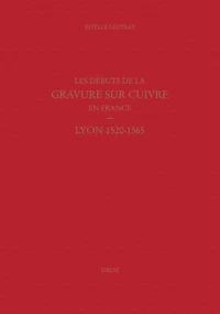 Les débuts de la gravure sur cuivre en France