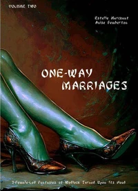 One-Way-Marriages