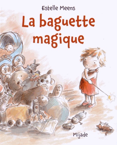 Estelle Meens - La baguette magique.