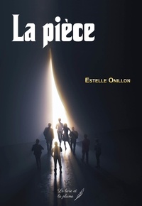 Estelle Onillon - La pièce.