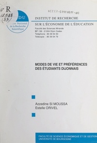Estelle Orivel et Azzedine Si Moussa - Modes de vie et préférences des étudiants dijonnais.