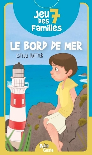 Estelle Rattier - Jeu des 7 familles - bord de mer (geste) reedition.